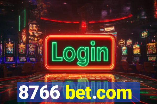 8766 bet.com